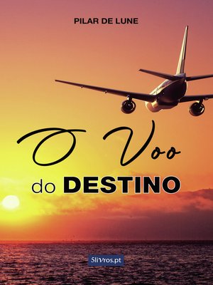 cover image of O Voo do Destino